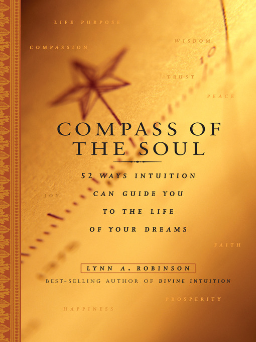 Title details for Compass of the Soul by Lynn A. Robinson - Available